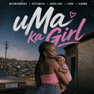uMa Ka Girl 